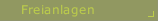Freianlagen